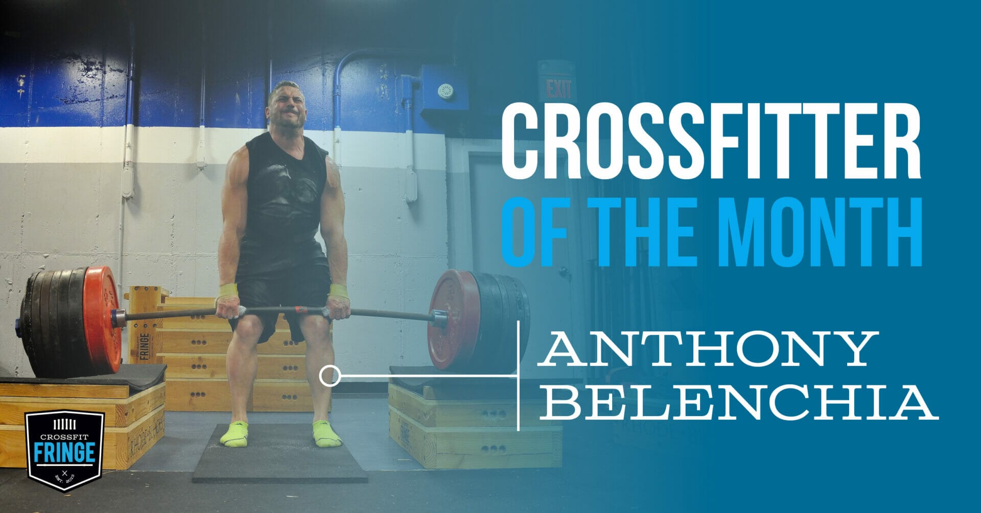 CrossFitter of the Month: Anthony Belenchia