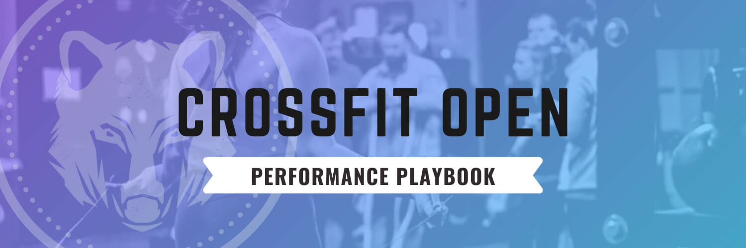 CrossFit Open Performance Playbook - CrossFit Fringe